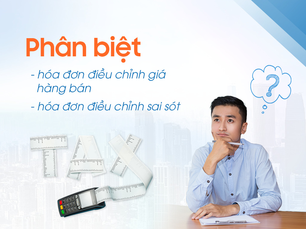 VisioEdu - Phân biệt hóa đơn điều chỉnh sai sót và hóa đơn điều chỉnh giá hàng bán, doanh thu công trình, chiết khấu