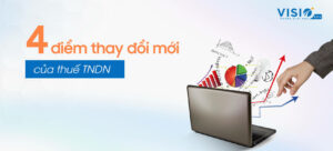 Những thay đổi mới của thuế Thu nhập doanh nghiệp mà kế toán cần biết