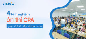 4 kinh nghiệm ôn thi CPA giúp kế toán đạt kết quả cao