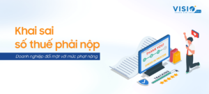 Khai sai dẫn đến thiếu số tiền thuế phải nộp: Mức xử phạt và biện pháp khắc phục hậu quả