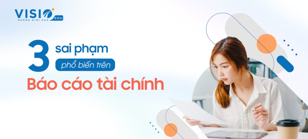Rủi ro Báo cáo Tài chính, doanh nghiệp phải chịu mức xử phạt như thế nào?