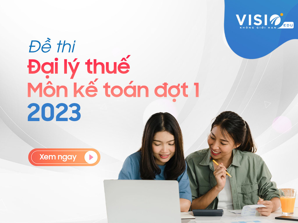 đề thi Đại lý Thuế môn kế toán