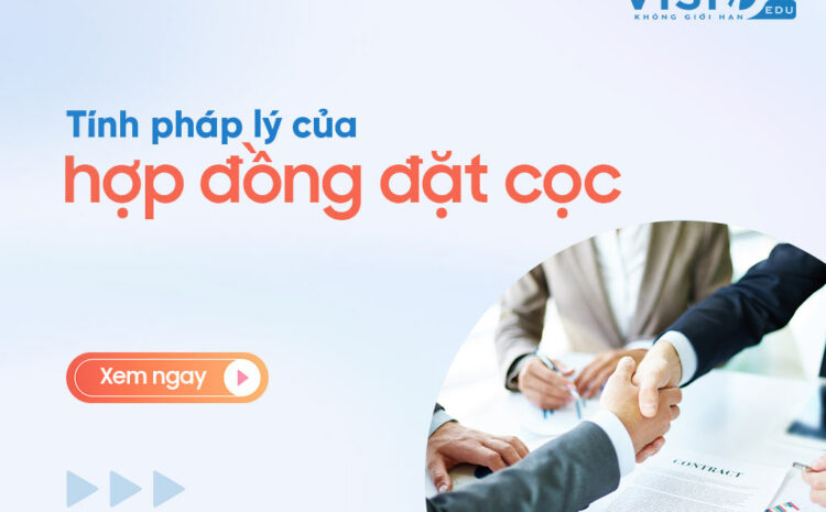 Tính pháp lý của hợp đồng đặt cọc