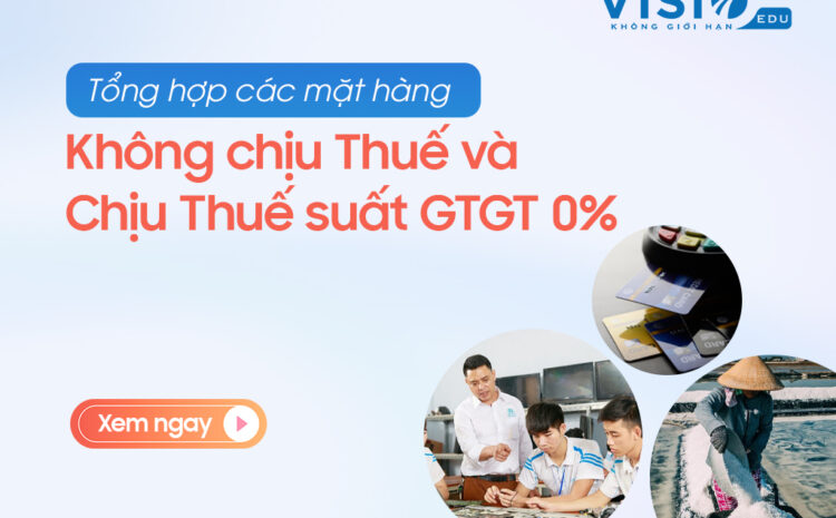  26 Đối tượng không chịu thuế GTGT theo quy định mới nhất