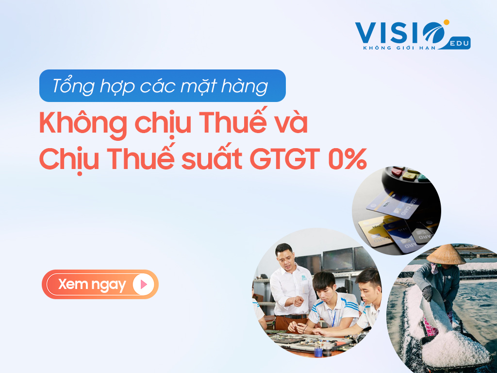 Danh sách đối tượng không chịu thuế, chịu thuế 0%