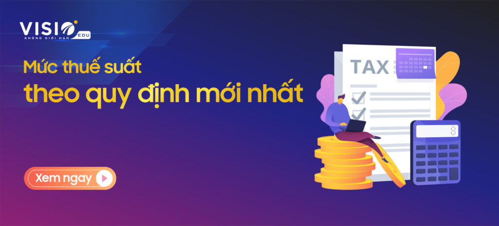 Thuế suất là gì? Các loại thuế suất theo quy định mới nhất