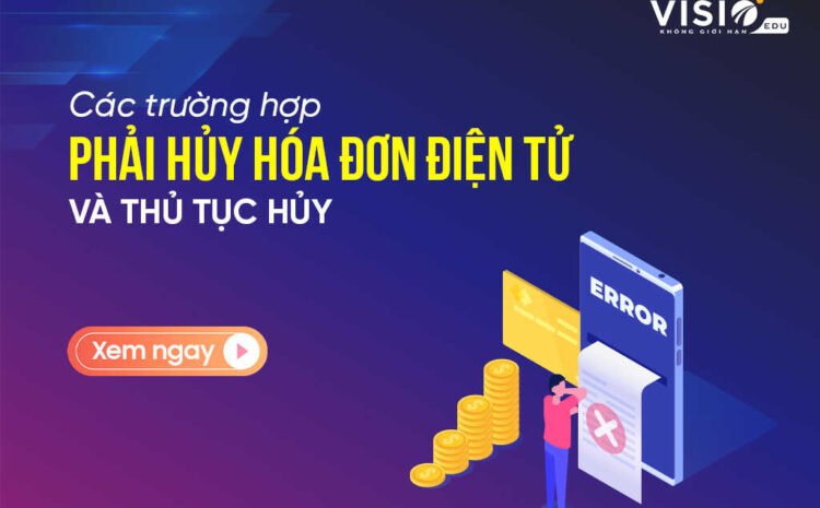  Các trường hợp hủy hóa đơn điện tử