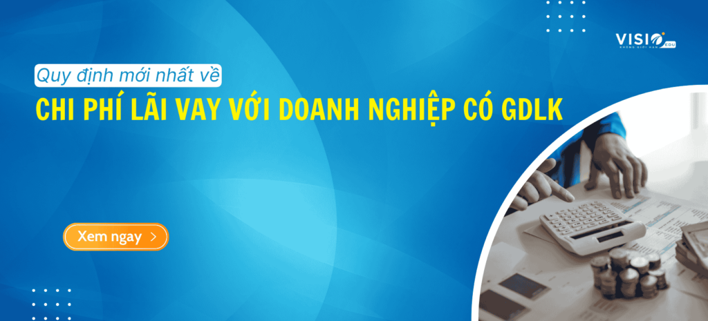 chi phi lai vay voi doanh nghiep co giao dich lien ket