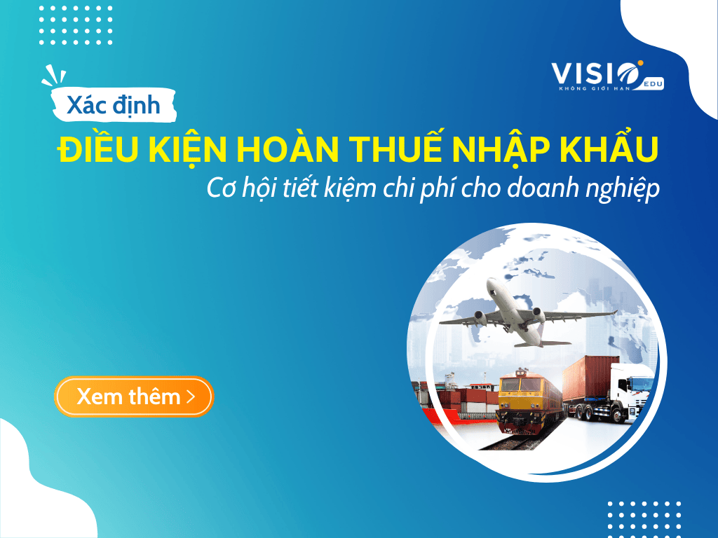 dieu-kien-hoan-thue-nhap-khau