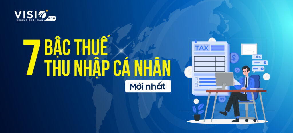 bậc thuế thu nhập cá nhân