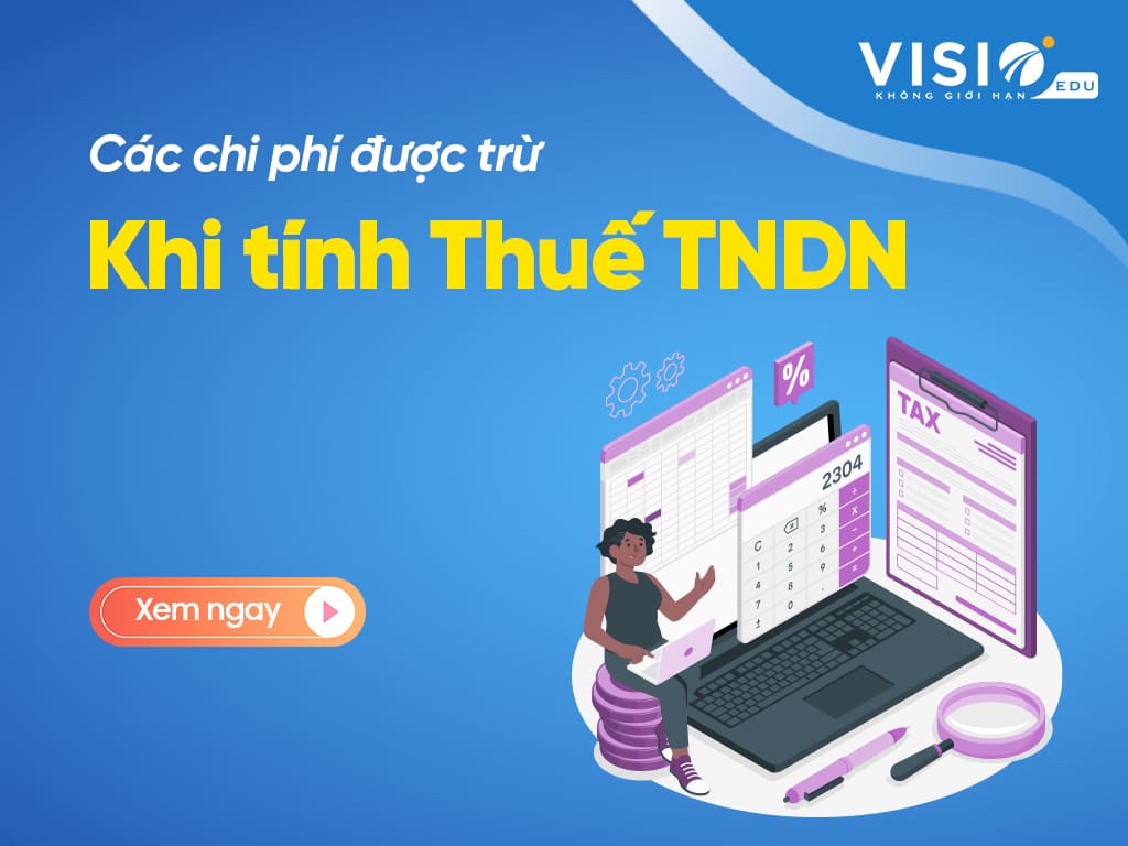 Chi phí được trừ khi tính thuế TNDN