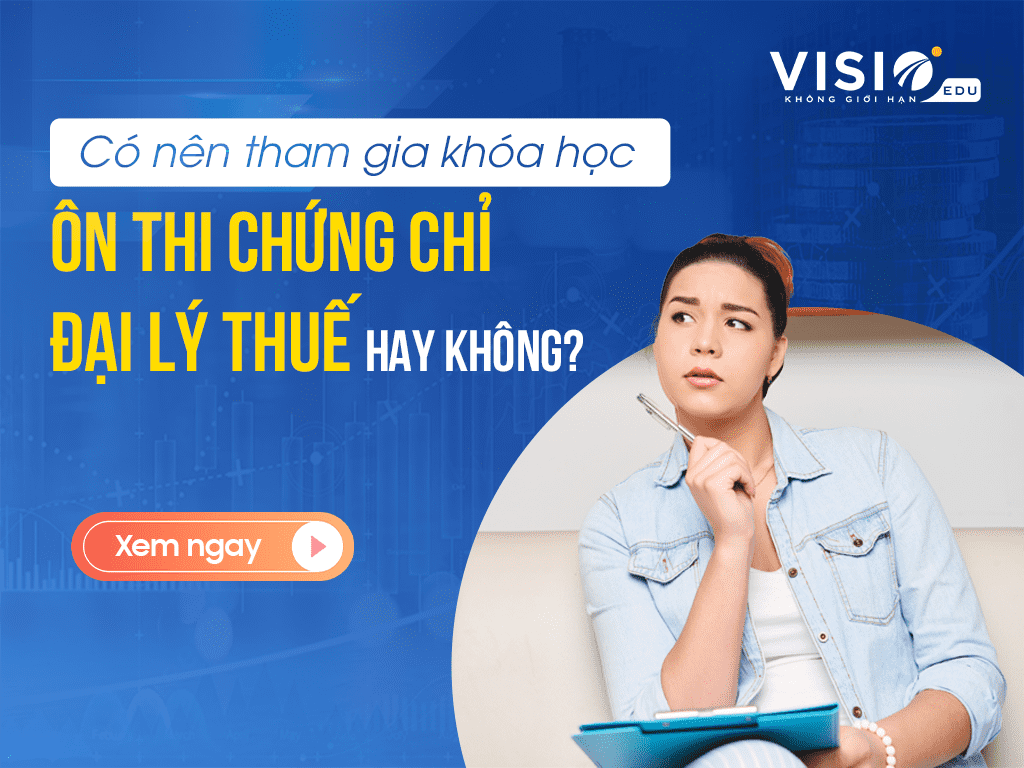 Có nên tham gia khóa học ôn thi đại lý thuế hay không