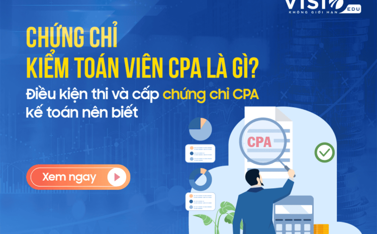  Điều kiện cấp chứng chỉ hành nghề kiểm toán