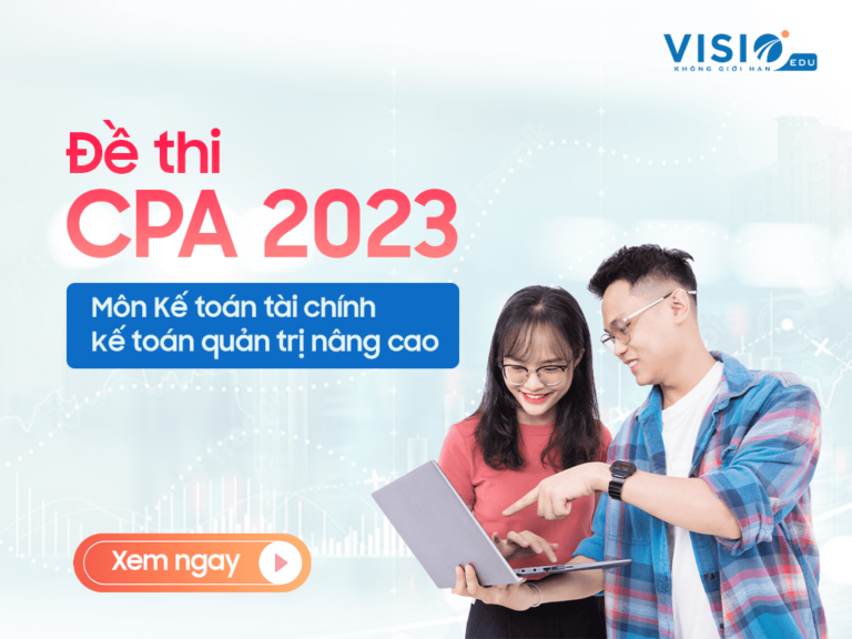 Đề thi CPA 2023 môn Kế toán